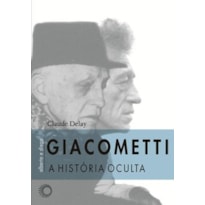 GIACOMETTI, ALBERTO E DIEGO: A HISTÓRIA