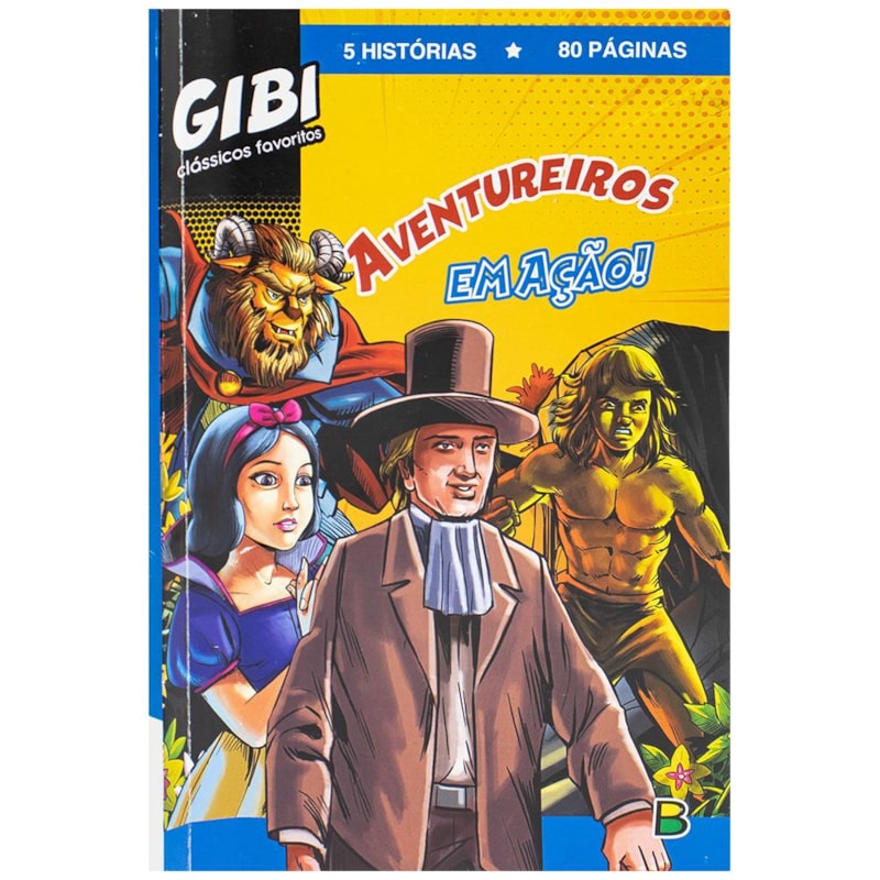 GIBI CLÁSSICOS FAVORITOS... AVENTUREIROS EM AÇÃO