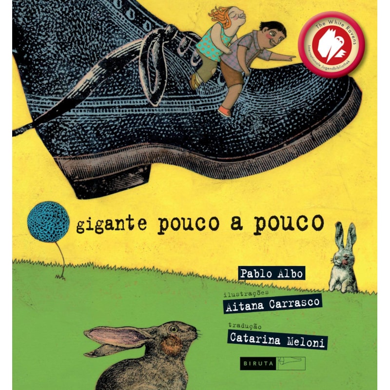 GIGANTE POUCO A POUCO