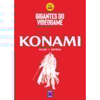 GIGANTES DO VIDEOGAME: KONAMI 1 - HISTÓRIA