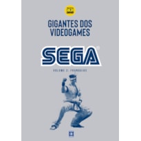 GIGANTES DO VIDEOGAME: SEGA 2 - FRANQUIA