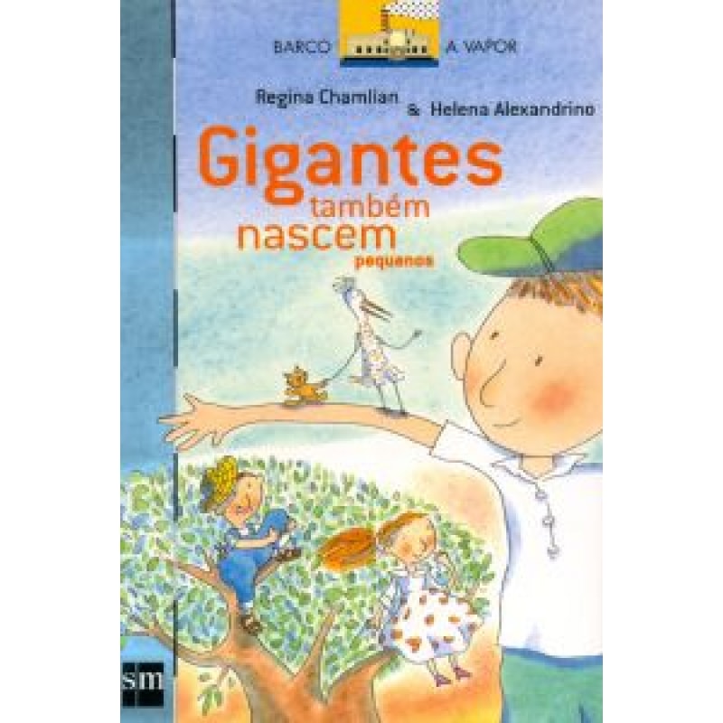GIGANTES TAMBEM NASCEM PEQUENOS