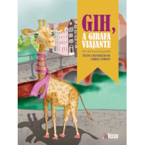 GIH, A GIRAFA VIAJANTE