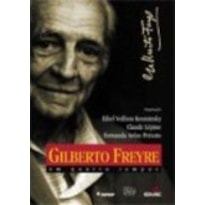 GILBERTO FREYRE EM QUATRO TEMPOS - 1