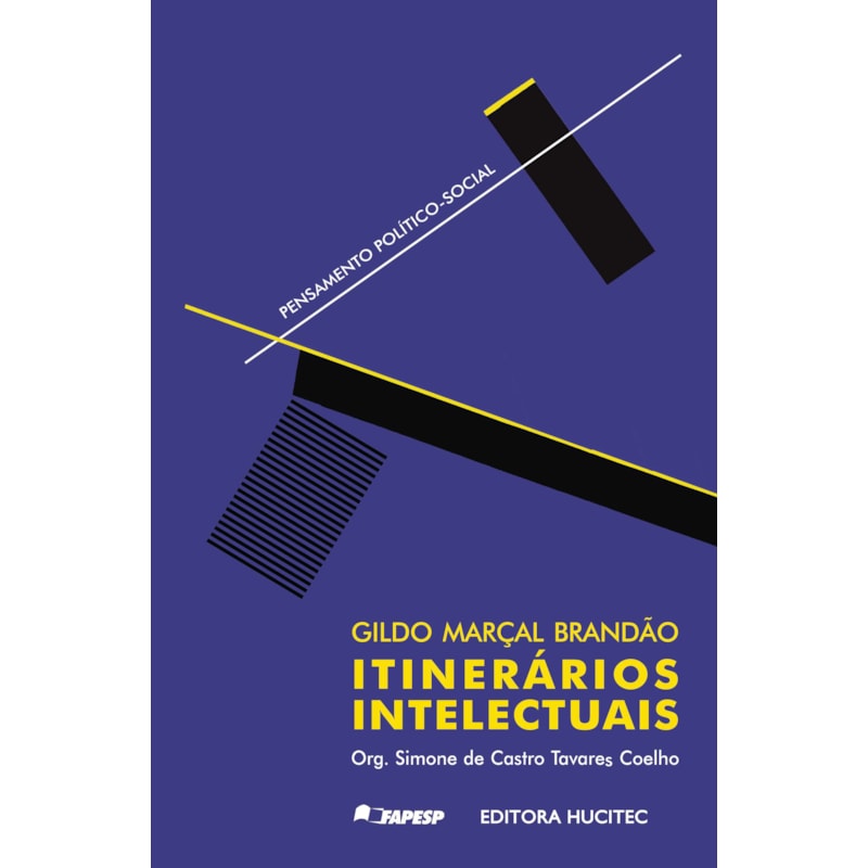 GILDO MARÇAL BRANDÃO - ITINERÁRIOS INTELECTUAIS