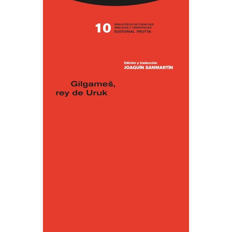 GILGAMES, REY DE URUK