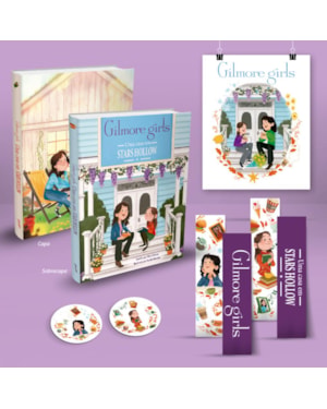 GILMORE GIRLS (EDIÇÃO ESPECIAL COM BRINDES): UMA CASA EM STARS HOLLOW (LIVRO OFICIAL)