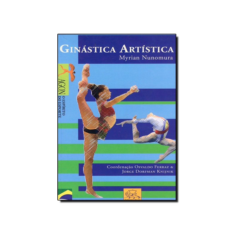 GINASTICA ARTISTICA - COL. AGON - O ESPIRITO DO ESPORTE - 2