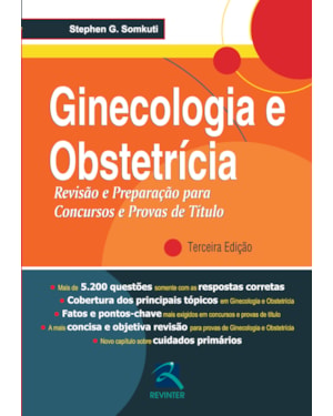 Ginecologia e obstetrícia: revisão e preparação para concursos e provas de título