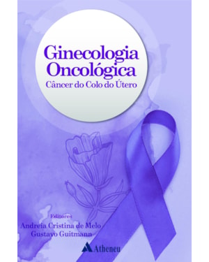 Ginecologia oncológica - Câncer do colo do útero