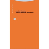GIORGIO AGAMBEN. JUSTICIA VIVA