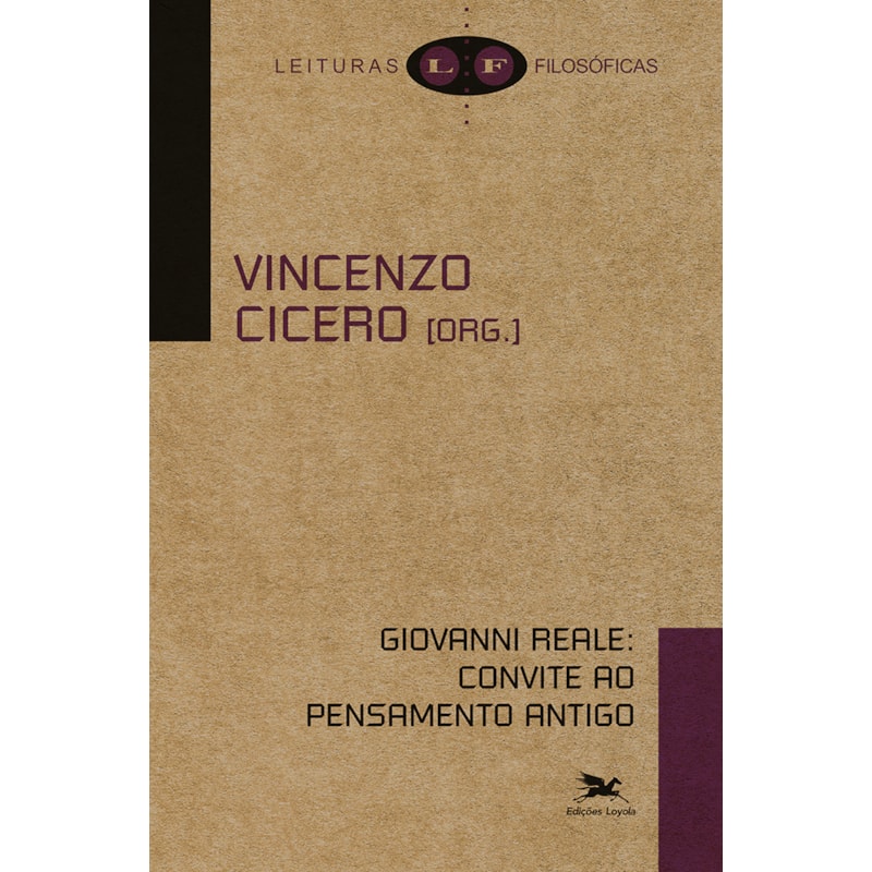 GIOVANNI REALE: CONVITE AO PENSAMENTO ANTIGO