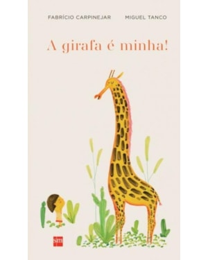 GIRAFA E MINHA, A