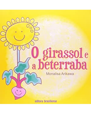 GIRASSOL E A BETERRABA, O - 1
