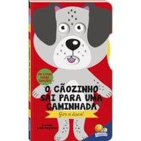 Gire o Disco! Um livro sobre Emoções: Cãozinho