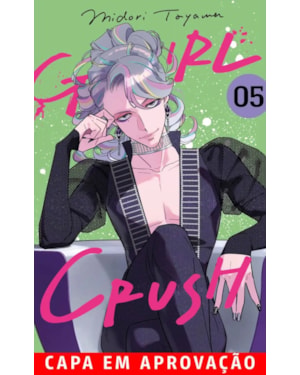 Girl Crush - Volume 05
