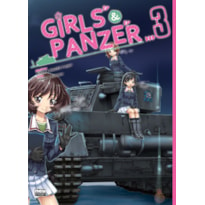 GIRLS AND PANZER - VOLUME 03