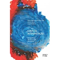 Giros da interpretação: o enigma na literatura e na psicanálise