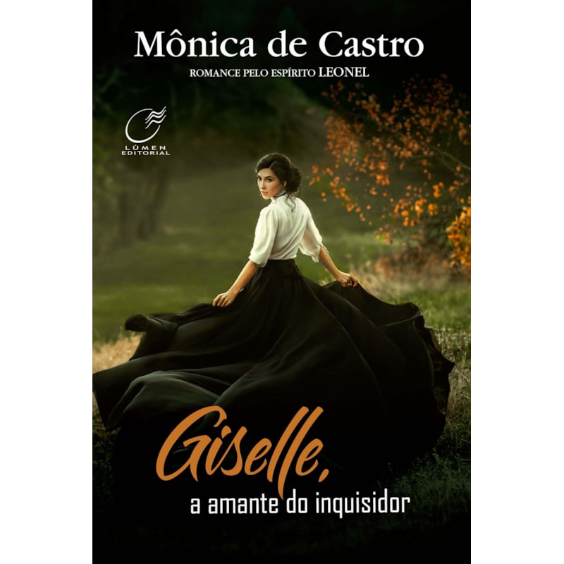 GISELLE, A AMANTE DO INQUISIDOR