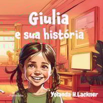 GIULIA E SUA HISTÓRIA
