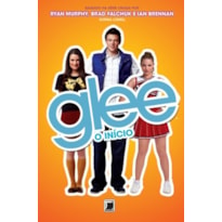 GLEE: O INÍCIO