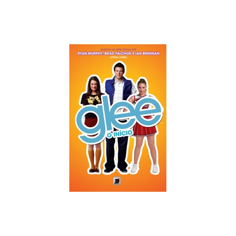 GLEE: O INÍCIO