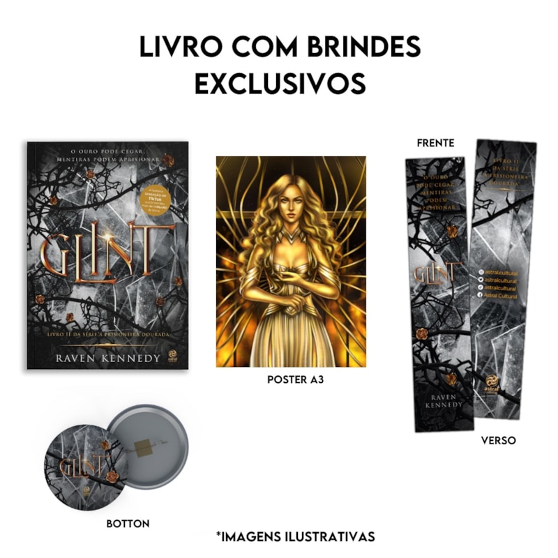 GLINT + BRINDES: LIVRO 2 DA SÉRIE A PRISIONEIRA DOURADA