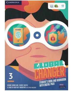 GLOBAL CHANGER 3 STUDENT´S BOOK AND WORKBOOK WITH DIGITAL PACK
                                                                