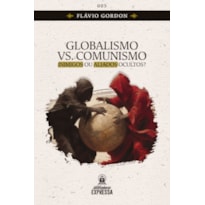 GLOBALISMO VS COMUNISMO