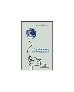 GLOBALIZACAO DA COMUNICACAO, A - 2