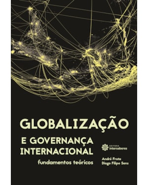 GLOBALIZAÇÃO E GOVERNANÇA INTERNACIONAL:: FUNDAMENTOS TEÓRICOS