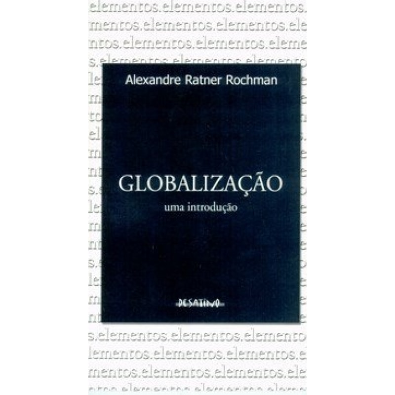 GLOBALIZAÇÃO - UMA INTRODUÇÃO