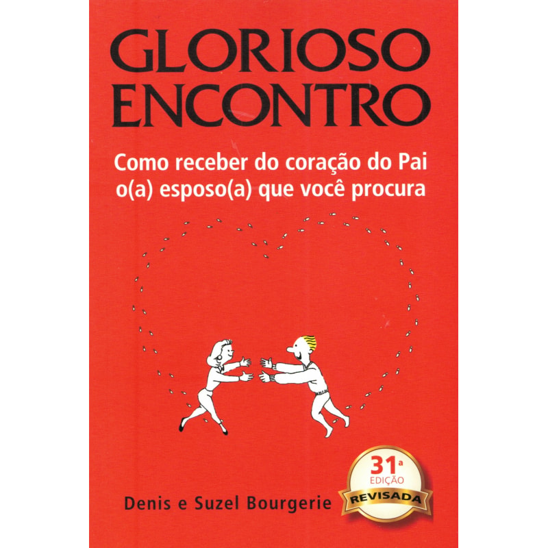 GLORIOSO ENCONTRO - COMO RECEBER DO CORACAO DO PAI...