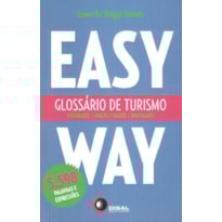GLOSSÁRIO DE TURISMO PORT/ING - ING/PORT - EASY WAY