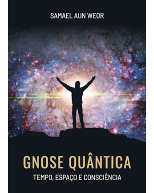 GNOSE QUÂNTICA