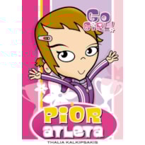 GO GIRL 02 - A PIOR ATLETA