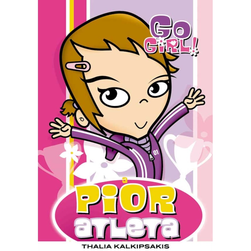 GO GIRL 02 - A PIOR ATLETA