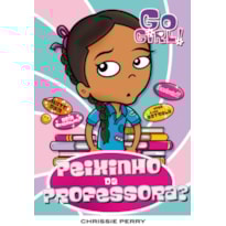 GO GIRL 18 - PEIXINHO DA PROFESSORA?