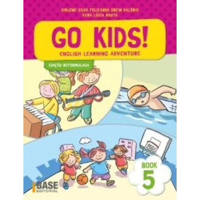 GO KIDS! BOOK 5: ENGLISH LEARNING ADVENTURE