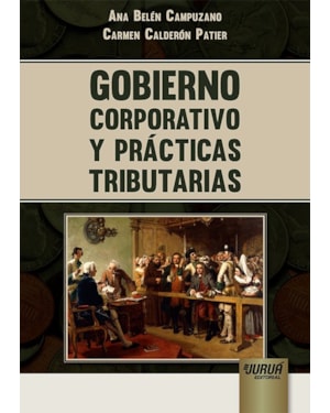 GOBIERNO CORPORATIVO Y PRÁCTICAS TRIBUTARIAS