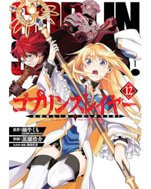 Goblin slayer vol. 12
