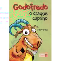 GODOFREDO: O CRAQUE CAPRINO
