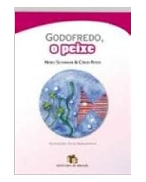 GODOFREDO O PEIXE - 1ª