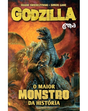 GODZILLA: O MAIOR MONSTRO DA HISTÓRIA