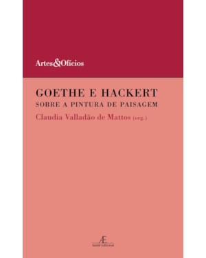 GOETHE E HACKERT: SOBRE A PINTURA DE PAISAGEM