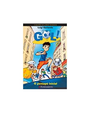 GOL 1 - O PONTAPÉ INICIAL - 2 EDIÇÃO
