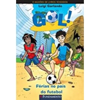 GOL 2 - FÉRIAS NO PAÍS DO FUTEBOL