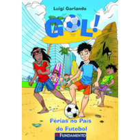 GOL - FÉRIAS NO PAÍS DO FUTEBOL