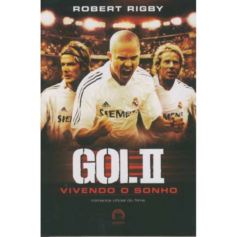 GOL II - VIVENDO O SONHO: VIVENDO O SONHO