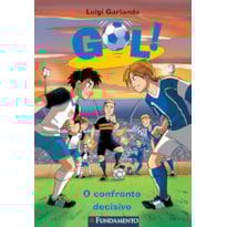 GOL - O CONFRONTO DECISIVO